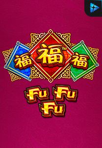 Fu-Fu-Fu
